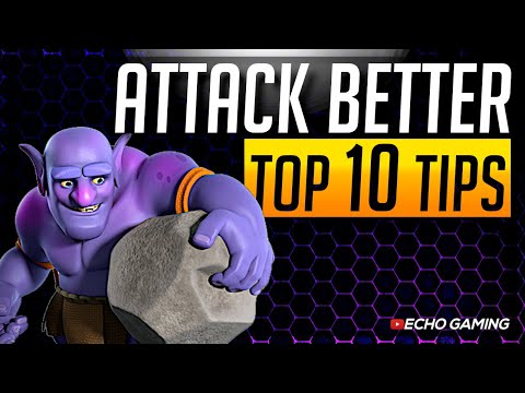 Top 10 Tips to Improve Your Attack in Clash of Clans