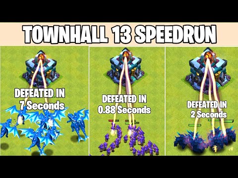 Townhall 13  SpeedRun | Clash Of Clans