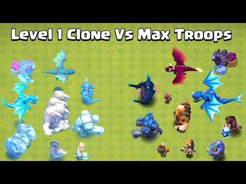 Level 1 + Clone Spell Vs Max Level Troops | Clash of Clans