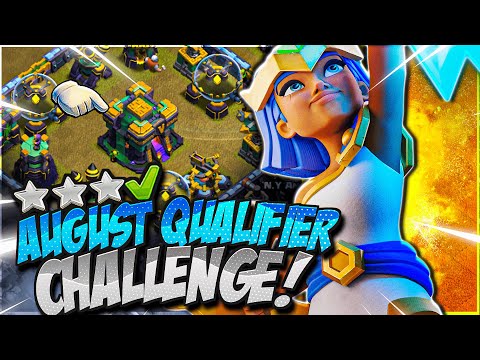 3 Star the NEW August Qualifier Challenge (Clash of Clans)